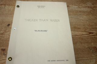Thicker Than Water Tv Show Shooting Script Rare Set Two For The Money