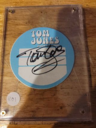 Tom Jones Autographed Backstage Pass
