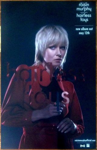 Roisin Murphy Hairless Toys Ltd Ed Rare Tour Poster,  Bonus Indie Folk Poster