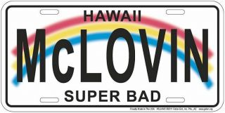 Mclovin Metal License Plate For Fan Of The Film Bad Hawaii Superbad