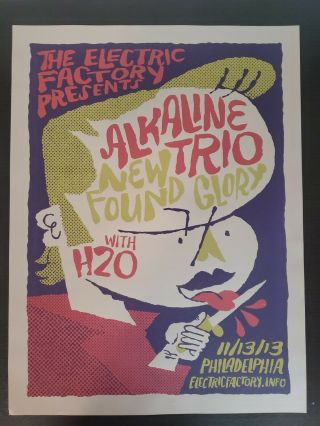 Alkaline Trio The Electric Factory Concert Poster 11.  13.  13 Artist Signed And D