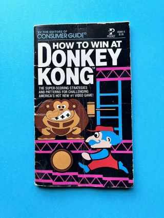 How To Win At Donkey Kong Pocket Book First Pocket Books Printing 1982