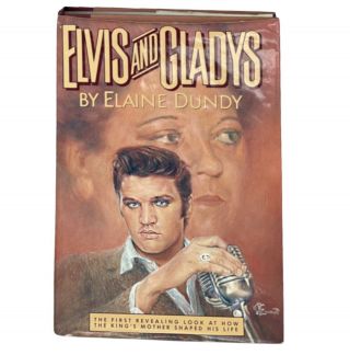 Elvis And Gladys Book By Elaine Dundy 1985 Rare Elvis Presley Photos Hardcover