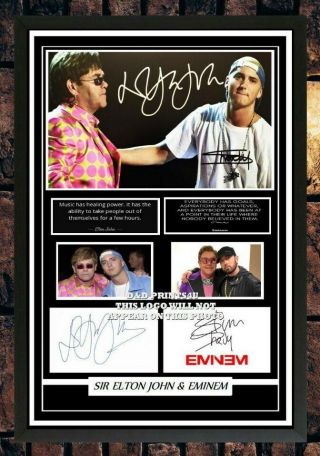 (415) Elton John & Eminem Signed Photograph Framed/unframed (reprint Great Gift