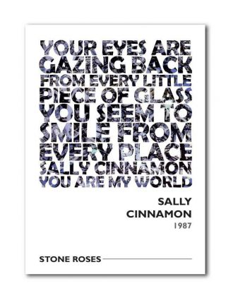 Stone Roses Sally Cinnamon Art Print Poster With Lyrics P&p