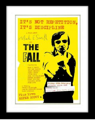 The Fall Mark E Smith Punk Rock Mounted Framed Poster Print Punk Made In Uk