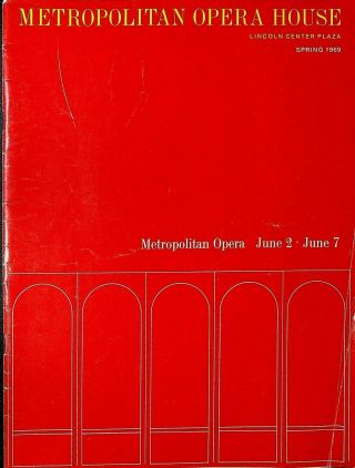 Metropolitan Opera House Program June 2 1969 Tosca Renata Tebaldi Franco Corelli