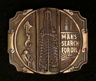Mans Search For Oil Belt Buckle Oil & Gas Drilling Solid Brass Vguc