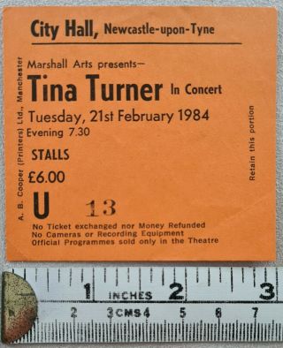 Tina Turner City Hall Newcastle Concert Ticket.  21st February 1984