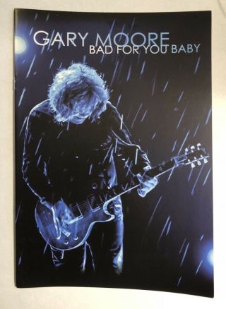 Gary Moore Bad For You Baby 2009 Tour Programme Exc