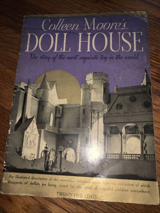 Colleen Moore’s Doll House Colleen Moore Signed By Garden City Co. ,  Inc.  1935
