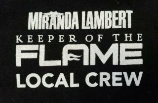 Miranda Lambert T - Shirt Xl 2016 Local Crew Keeper Of The Flame Tour Ships