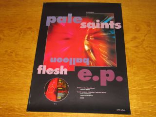 Pale Saints - Flesh Balloon Ep - Uk 4ad Promo Poster (kinky Love)