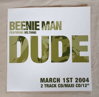 Beenie Man Dude Promo Poster Ultra Rare