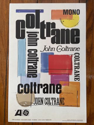 John Coltrane - Official Atlantic Records/warner Poster For Mono Box - 11 " X17 "