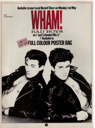 1983 Wham " Bad Boys " Song Release From The Album " Fantastic " Print Advertisement