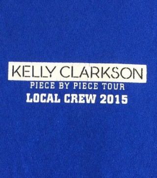 Kelly Clarkson Piece By Piece Tour Local Crew 2015 Blue Xl T Shirt