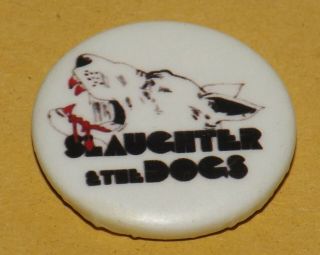 Vintage 25mm Badge Pin Slaughter & The Dogs Punk Rock Pinback Button Old Band