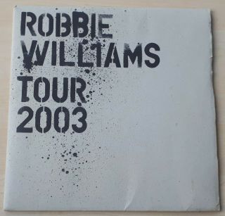 Robbie Williams Tour 2003 Uk Concert Programme Take That