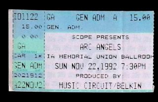 Cool Arc Angels 11/22/92 Iowa City University Of Ia Memorial Union Ticket Stub