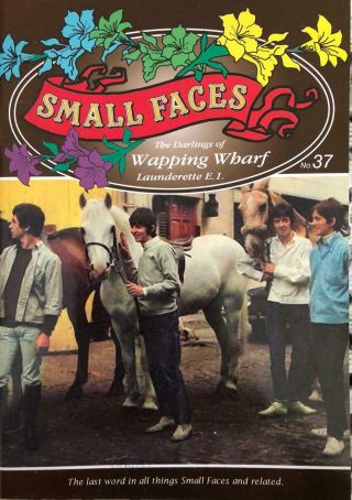 The Darlings Of Wapping Wharf Small Faces Fanzine Vol 37 Mod 60s Steve Marriott