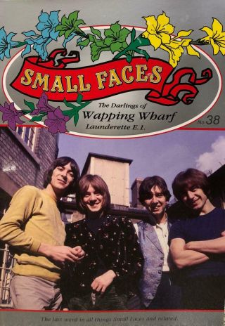The Darlings Of Wapping Wharf Small Faces Fanzine Vol 38 Mod 60s Steve Marriott