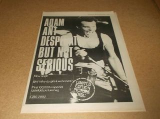 Adam Ant: Desperate But Not Serious 1982 Full Page (12 " X 16 ") Uk Advert