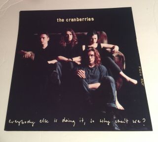 The Cranberries Everybody Else Is Doing It So Why Can’t We 1993 Promotional Flat