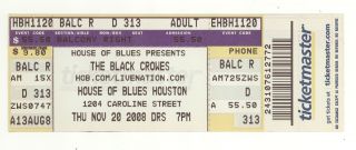 Rare The Black Crowes 11/20/08 Houston Tx House Of Blues Ticket Hob