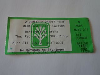Ticket Stub From Reba And Kelly Clarkson Concert 2008