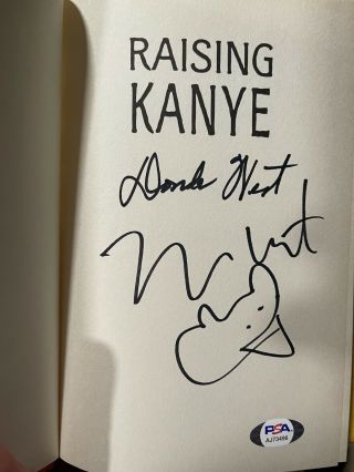 Rare Kanye West Sketch/ Donda West Signed Book Raising Kanye Yeezy Psa Authentic