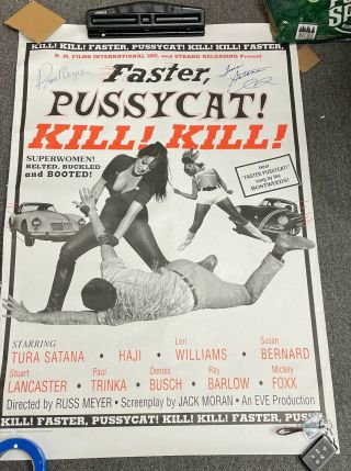 Faster Pussycat Kill Kill Signed Huge Poster Russ Meyer Tura Satana In Person