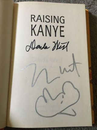 Kanye West Donda West Signed Autograph 1st Edition Book Raising Kanye W/ Sketch