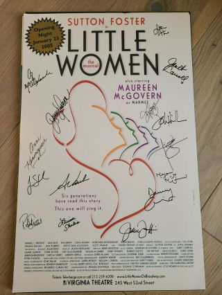 Little Women Broadway Signed Poster Opening Night Sutton Foster Maureen Mcgovern