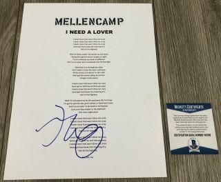 John Cougar Mellencamp Signed I Need A Lover Lyric Sheet W/exact Proof & Bas