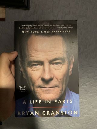 Bryan Cranston Signed A Life In Parts Pb Book