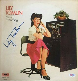 Lily Tomlin Autographed Signed This Is A Recording Vinyl Record Album Psa Dna