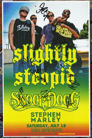 Slightly Stoopid Autographed Live Show Poster 2009 Miles Doughty,  Kyle Mcdonald
