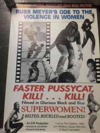 One Sheet Poster.  Faster Pussycat Kill Kill (1965) Russ Meyer.  Tura Satana.  Haji