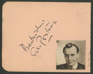 Eric Portman (1901 - 1969) Signed Album Page | " A Canterbury Tale " Autograph