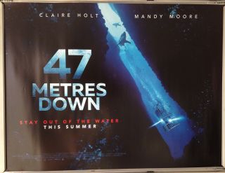 Cinema Poster: 47 Metres Down 2017 (quad) Mandy Moore Claire Holt
