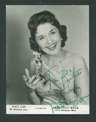 Alice Lon Signed Personalized Photo Lawrence Welk Singer 1950s 2.  5x3.  5