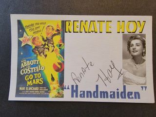 " Abbott And Costello Go To Mars " Renate Hoy Autographed 3x5 Index Card
