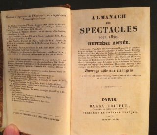 1829 Almanach Des Spectacles Theater Opera Music Ballet Stage Drama Paris France
