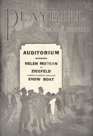 Helen Morgan " Show Boat " Jerome Kern / Oscar Hammerstein 1933 Chicago Playbill
