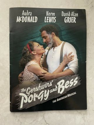 Broadway Porgy And Bess Souvenir Program Audra Mcdonald Norm Lewis 2011 9”x12”